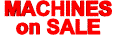 Machine on Sale